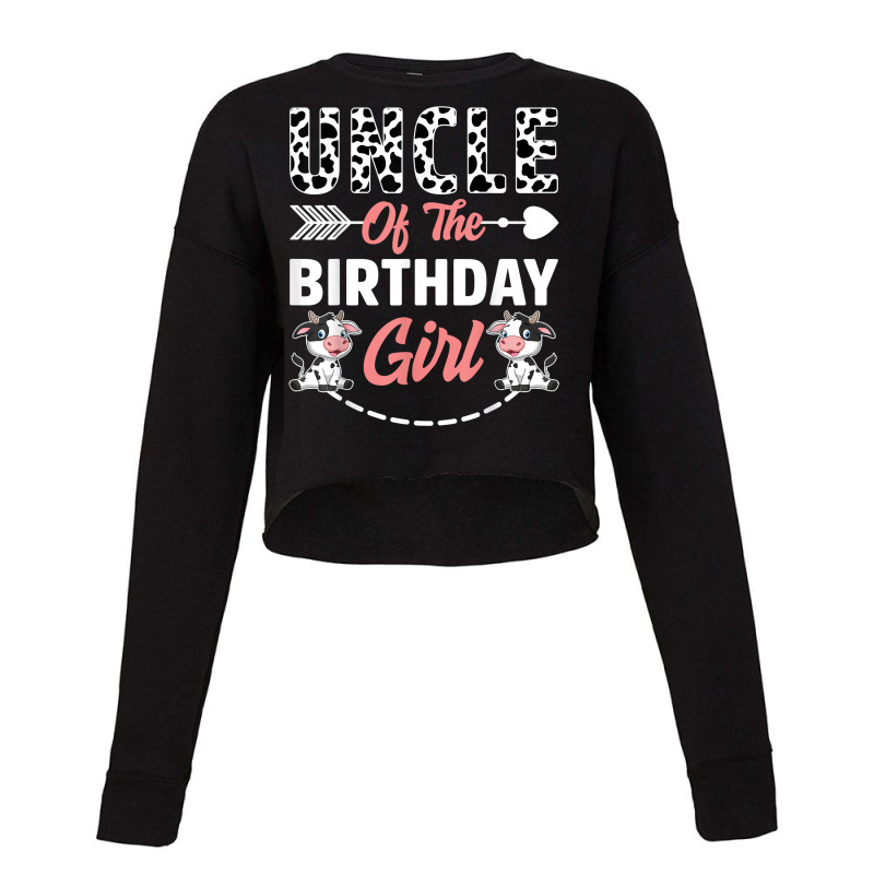 Uncle Of The Birthday Girl Cow Birthday Farm Animal T Shirt Cropped Sweater by omano | Artistshot