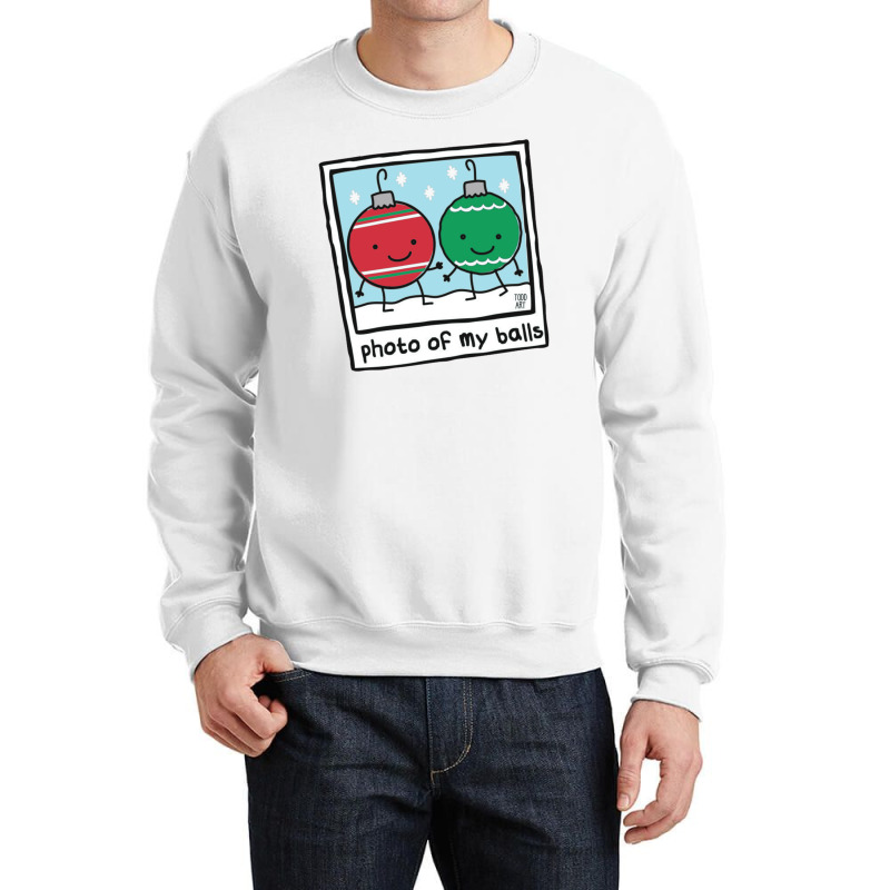 Photo Of My Balls Crewneck Sweatshirt | Artistshot