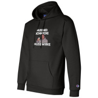 Markus Rühl Meme Muss Ned Schmecke Muss Wirke Champion Hoodie | Artistshot