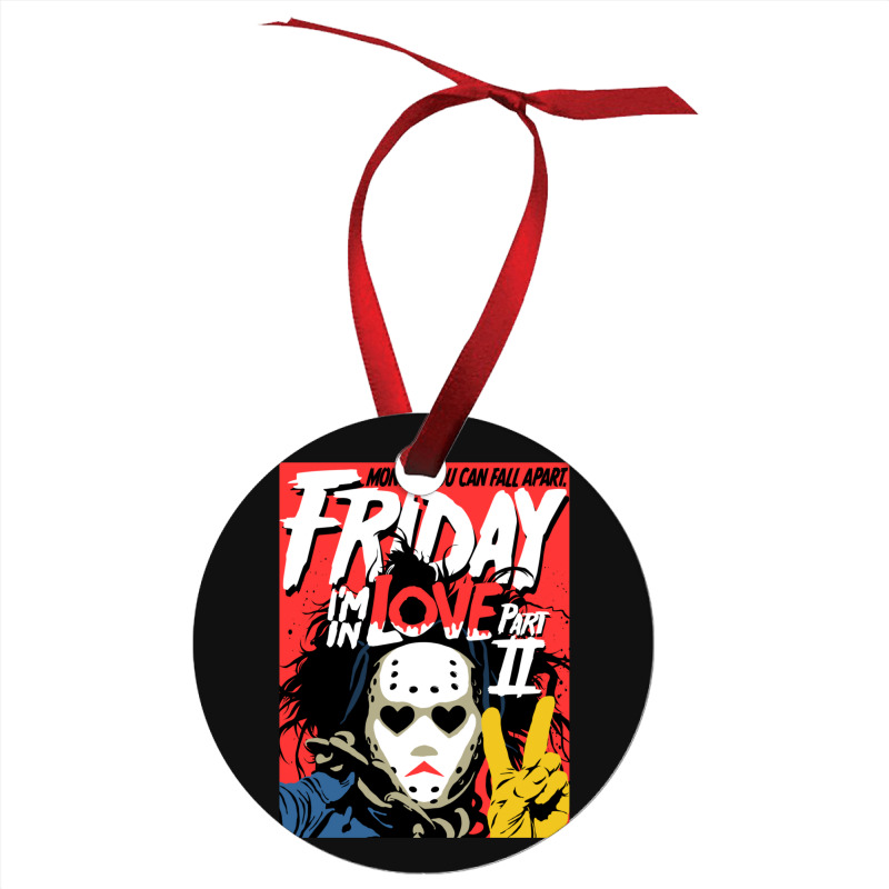 Friday Part Two  Directors Cut 1 Ornament | Artistshot