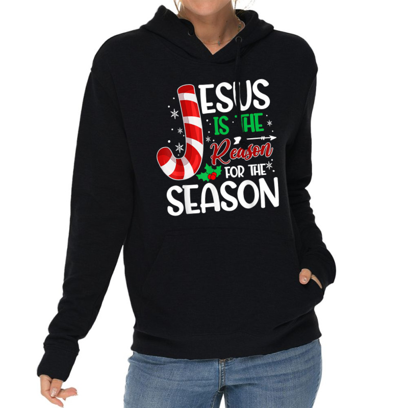 Jesus Is The Reason For The Season Christian Christmas 2022 T Shirt Lightweight Hoodie by bettincam | Artistshot