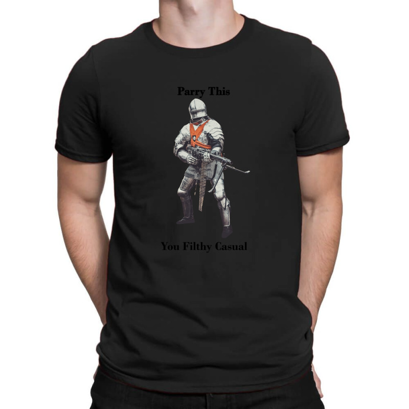 Parry This You Filthy Casual .png T-Shirt by PamzieAdams | Artistshot