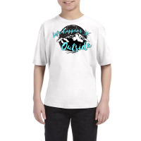 Life Happens Outside Adventure Mountain Camping Overlanding T Shirt Youth Tee | Artistshot