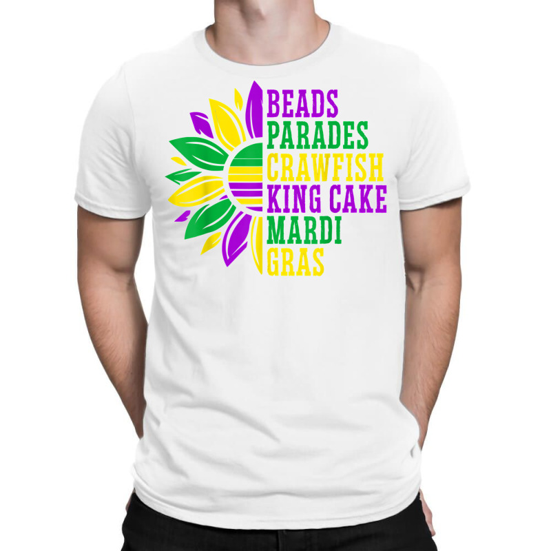 Beads Parades Crawfish King Cake Mardi Gras Celebration T Shirt T-shirt | Artistshot