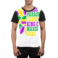 Beads Parades Crawfish King Cake Mardi Gras Celebration T Shirt Graphic T-shirt | Artistshot