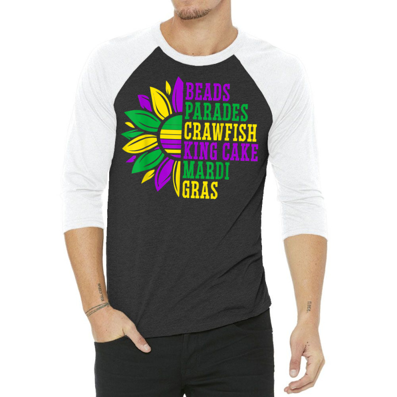 Beads Parades Crawfish King Cake Mardi Gras Celebration T Shirt 3/4 Sleeve Shirt | Artistshot