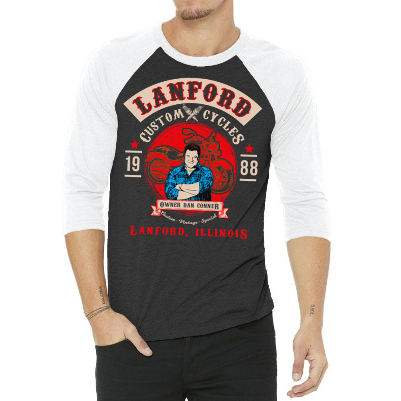 Lanford Custom Cycles Dan Conner 3/4 Sleeve Shirt by hotheserosq | Artistshot