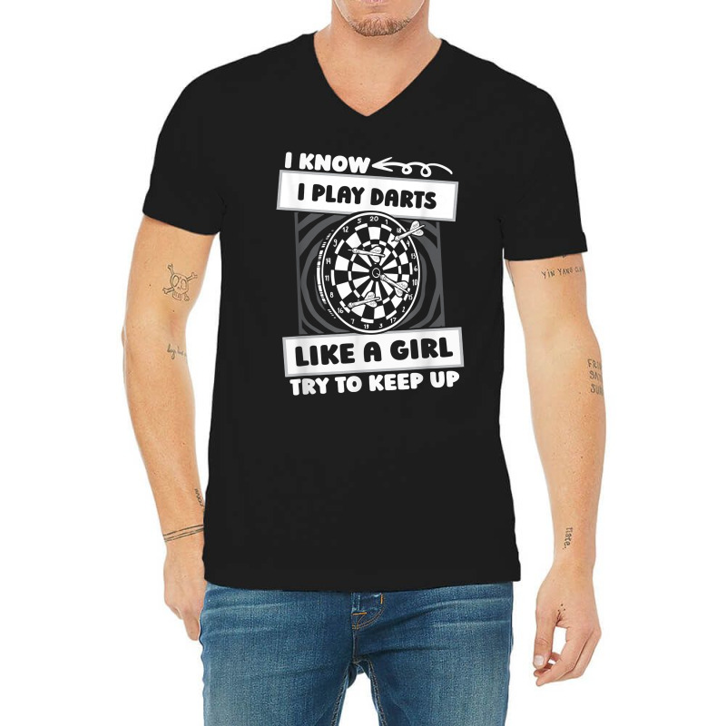 Darting Girl Dartboard   Arrow Darts T Shirt V-Neck Tee by corrinwpxbilal | Artistshot