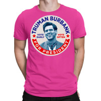 Truman For President T-shirt | Artistshot