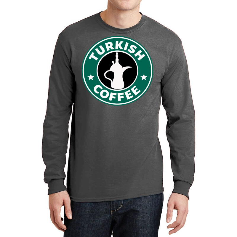 Turkish Coffee Long Sleeve Shirts | Artistshot