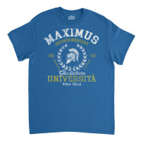 Maximus University Classic T-shirt | Artistshot