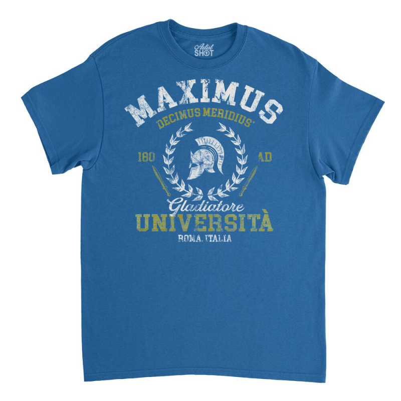 Maximus University Classic T-shirt by uezawataish2 | Artistshot