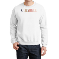 Milkshake T Shirt Crewneck Sweatshirt | Artistshot