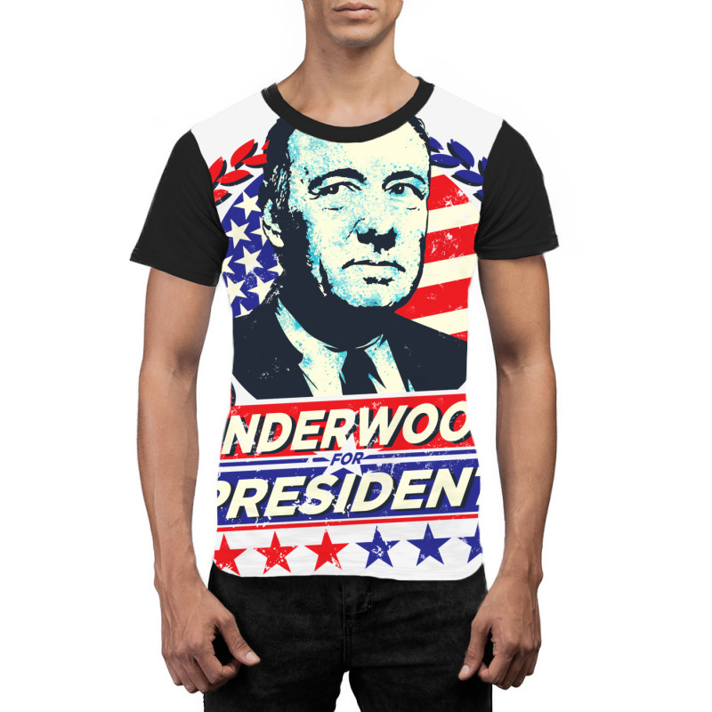 Underwood For President Graphic T-shirt | Artistshot