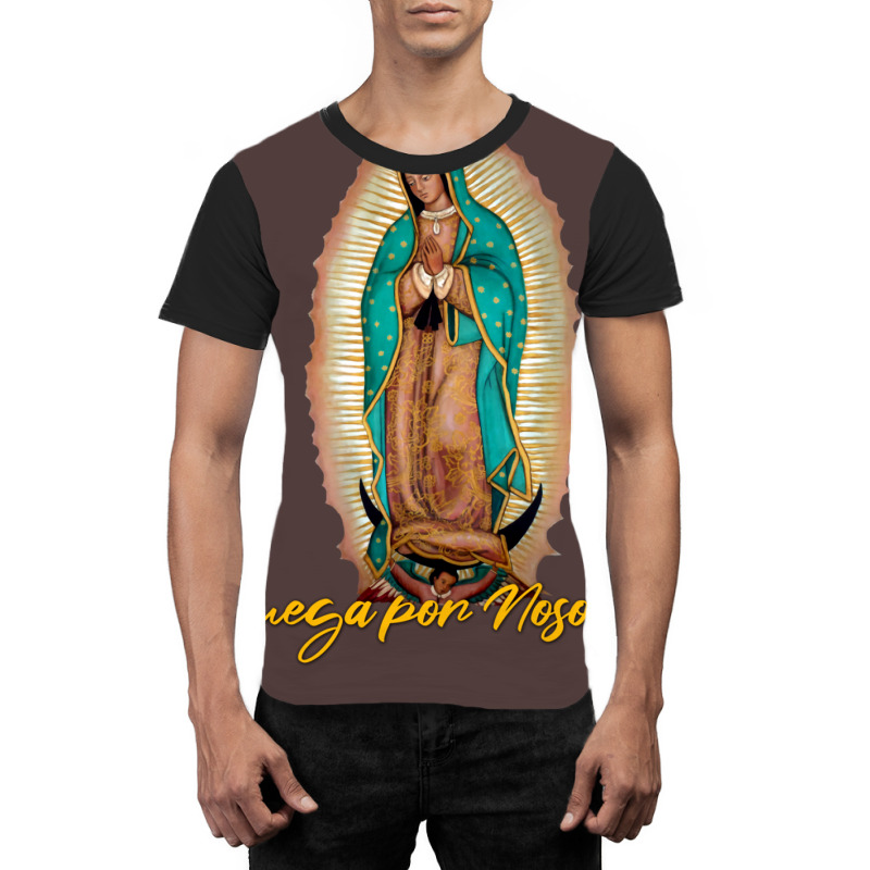 Virgen De Guadalupe Ruega Por Nosotros Graphic T-shirt | Artistshot