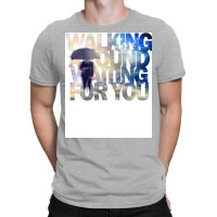 Walking Around T-shirt | Artistshot