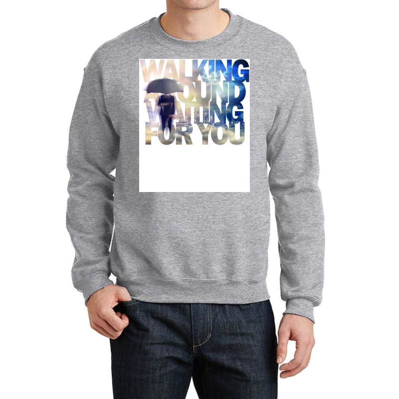 Walking Around Crewneck Sweatshirt | Artistshot