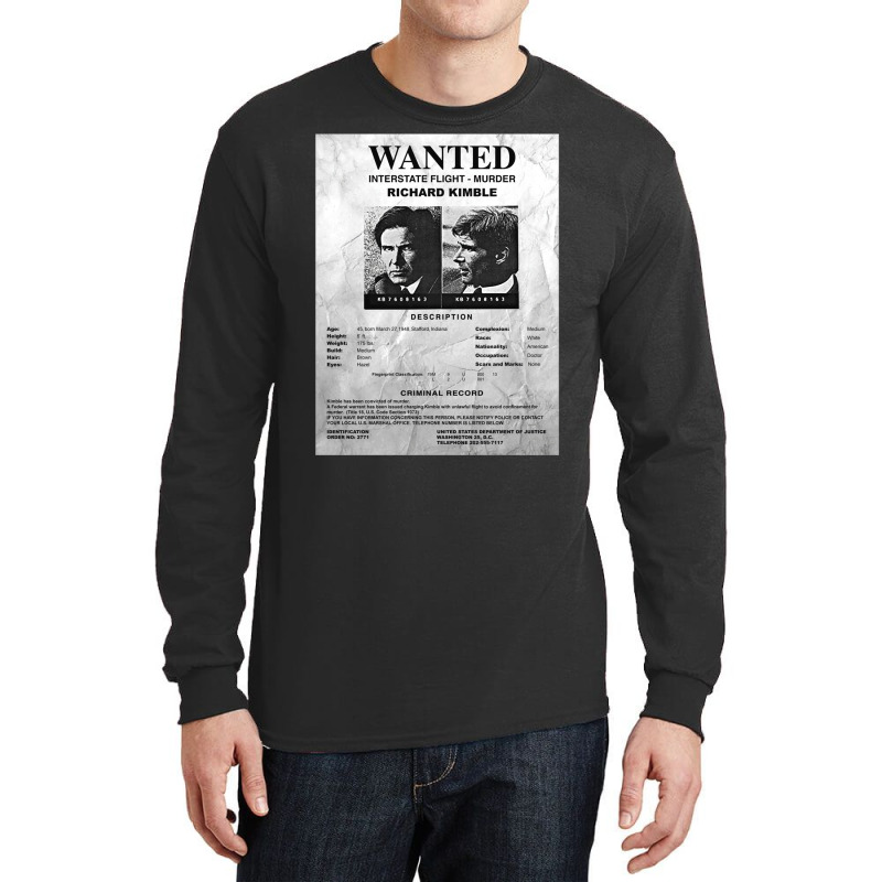 Wanted Fugitive Flyer R Kimble Long Sleeve Shirts | Artistshot