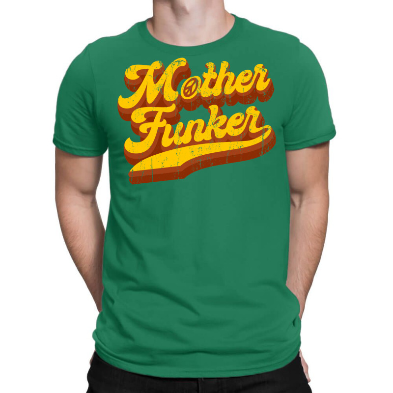 Mother Funker T-Shirt by uezawataish2 | Artistshot