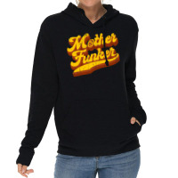 Mother Funker Lightweight Hoodie | Artistshot