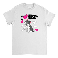 I Love Husky Classic T-shirt | Artistshot