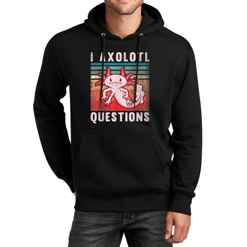 Retro 90s Axolotl Funny I Axolotl Questions Unisex Hoodie | Artistshot