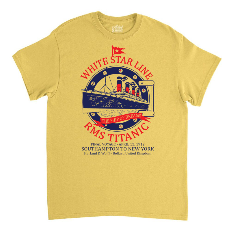 White Star Line   Titanic Classic T-shirt | Artistshot