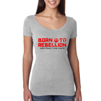 Rebellion Women's Triblend Scoop T-shirt | Artistshot