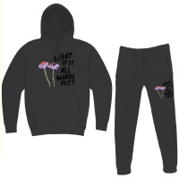 Floral What If It All Works Out Sweatshirt Hoodie & Jogger Set | Artistshot