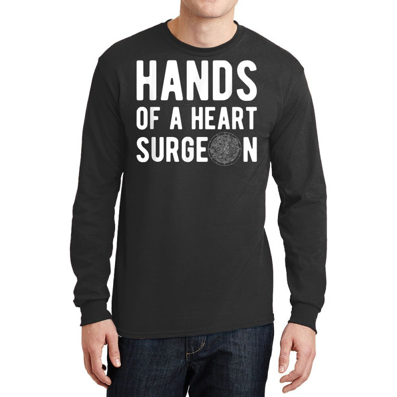 Hands Of A Heart Surgeon Watchmaker Horologist T Shirt Long Sleeve Shirts by simonettemjnn | Artistshot