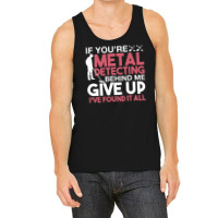 Funny Metal Detecting 1 Tank Top | Artistshot