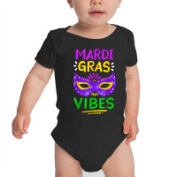 Mardi Gras Parade Mardi Gras Vibes Party T Shirt Baby Bodysuit | Artistshot