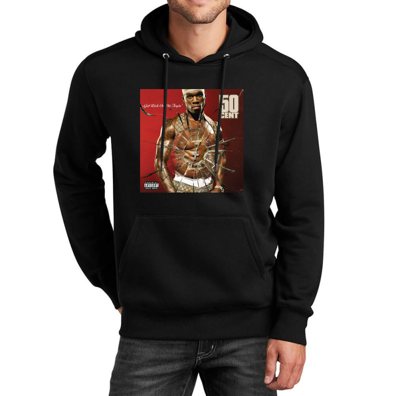 Get Rich Or Die Tryin' Unisex Hoodie | Artistshot