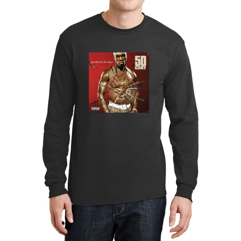 Get Rich Or Die Tryin' Long Sleeve Shirts | Artistshot