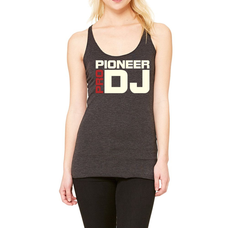 Pioneer Dj Pro Racerback Tank by alabaremilcew | Artistshot