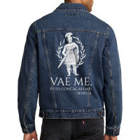 Latin Language   Vae Me, Puto Concacavi Me!   Seneca Quote T Shirt Men Denim Jacket | Artistshot