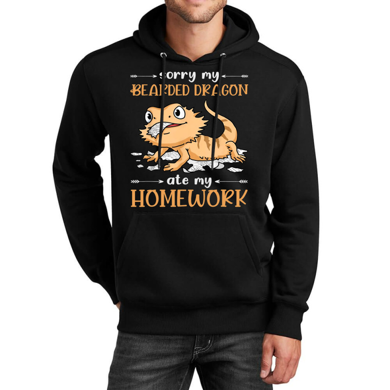 Sorry My Bearded Dragon Ate My Homework 31 Unisex Hoodie by AURRADILLARD | Artistshot