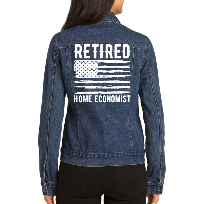 Retired Home Economist Profession American Flag T Shirt Ladies Denim Jacket by prix5d5gosson | Artistshot