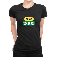 Since 2009 Birthday Retro Black Yellow Green White Ladies Fitted T-shirt | Artistshot