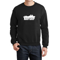 Navy Ship Crewneck Sweatshirt | Artistshot