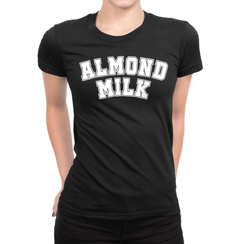 Almond Milk Retro Sports Arch Almond Milk T Shirt Ladies Fitted T-Shirt by lugarffflemmb | Artistshot