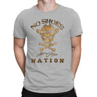 No Shoes Nation T-shirt | Artistshot