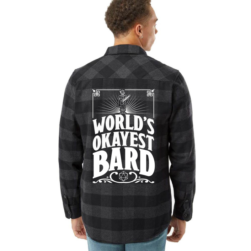 D&d Worlds Okayest Bard Flannel Shirt | Artistshot