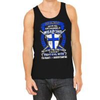 Don't Fight Evil With Tolerance And Understanding Crusader T Shirt Tank Top | Artistshot