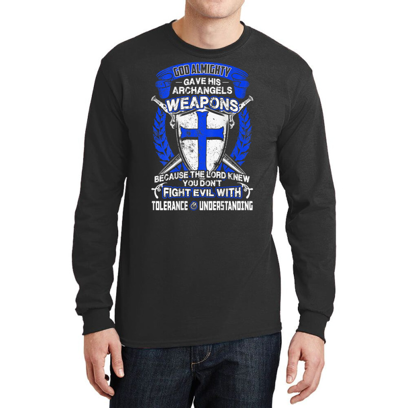 Don't Fight Evil With Tolerance And Understanding Crusader T Shirt Long Sleeve Shirts | Artistshot