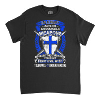 Don't Fight Evil With Tolerance And Understanding Crusader T Shirt Classic T-shirt | Artistshot