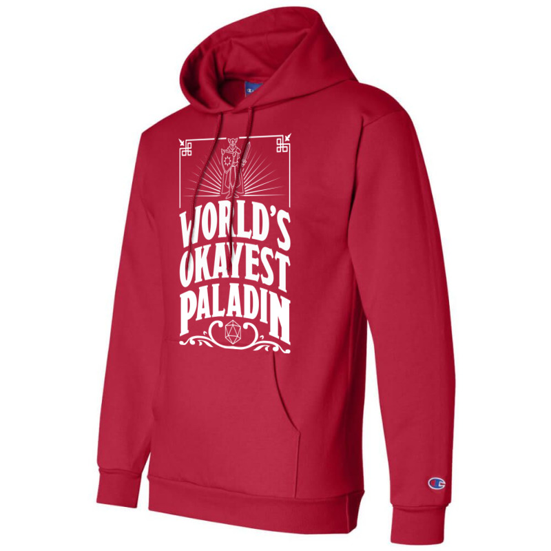 D&d Worlds Okayest Paladin Champion Hoodie | Artistshot