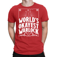 D&d Worlds Okayest Warlock T-shirt | Artistshot