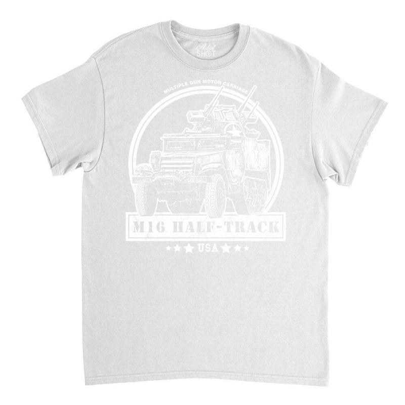 M16 Half Track Classic T-shirt by mentszerbyh | Artistshot