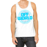 A New Life Awaits You In The Offworld Colonies 1 Tank Top | Artistshot